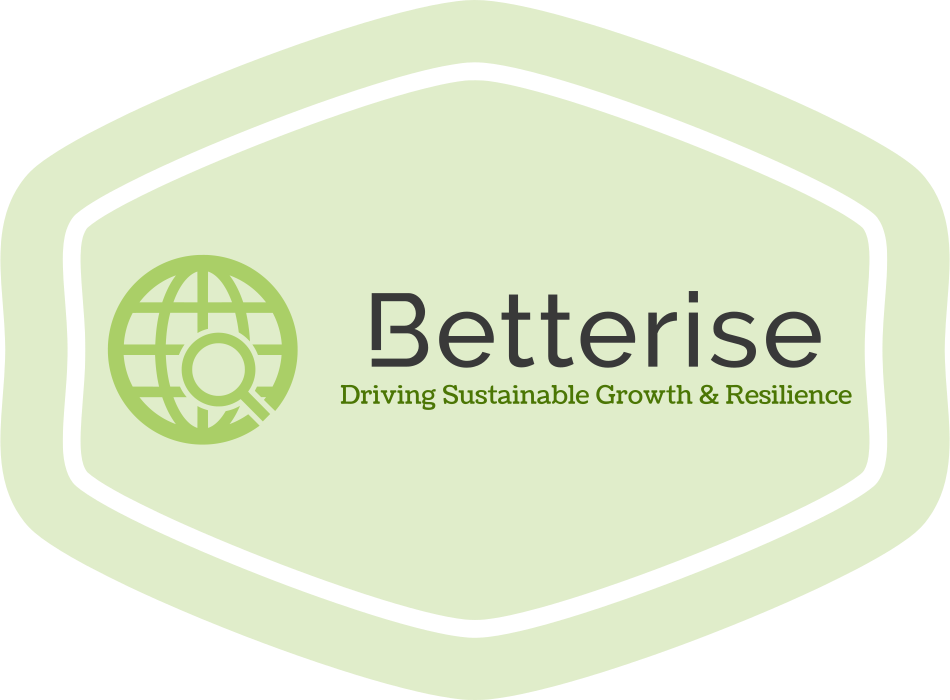 BETTERISE — Driving Sustainable Growth & Resilience